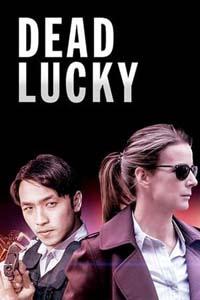 Чертовское везение / Dead Lucky (2018)