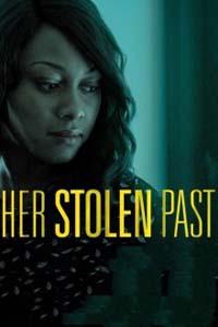 Ее украденное прошлое (ТВ) / Her Stolen Past (2018)
