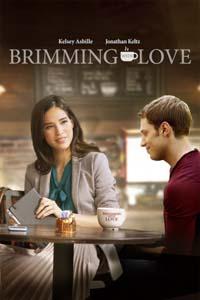 Любовь в чашке кофе (ТВ) / Brimming with Love (2018)