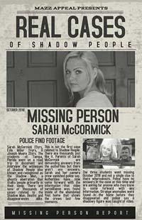 Люди-тени: История исчезновения Сары МакКормик / Real Cases of Shadow People The Sarah McCormick Story (2019)