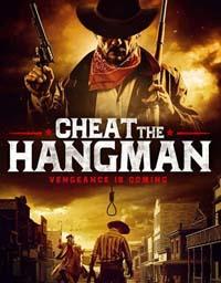 Перехитрить палача / Cheat the Hangman (2018)