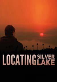В поисках серебряного озера / Locating Silver Lake (2018)