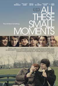 Все эти маленькие моменты / All These Small Moments (2018)